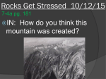 Rocks Get Stressed 10/9/09