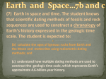 (7) Earth in space and time. The student knows that scientific dating