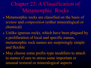 Chapter 22: Classification of Metamorphic Rocks