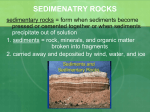 SEDIMENATRY ROCKS sedimentary rocks