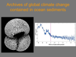 Archives of global climate change contained in ocean sediments