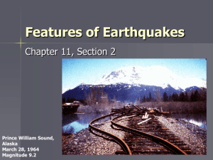 Features of Earthquakes