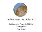 Is/Was there life on Mars?