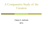 A Comparative Study of the Creation