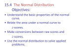 15.4 The Normal Distribution Objectives: