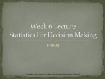 Week 3 Lecture Statistics For Decision Making