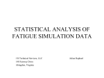 STATISTICAL ANALYSIS OF FATIGUE SIMULATION DATA