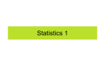 Statistics 1