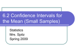 6.2 Confidence Intervals for the Mean (Small Samples)