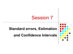 Estimation, Standard Errors and Confidence