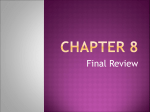 Chapter 8 - Test Review