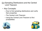 5.4 Sampling Distributions and the Central Limit Theorem