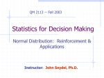 Normal Distribution: Reinforcement & Application