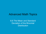 6.6 The Mean and Standard Deviation of the Binomial Distribution