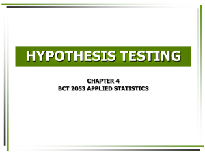 Chapter 4 Hypothesis Testing1