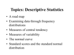 Descriptive Statistics-Understanding Central Tendency, Shape and
