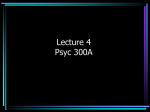 Welcome to Psyc 300A: Understanding Psychological Research I