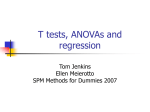 T-tests, Anovas & Regression