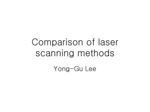 Comparison of laser scanning methods