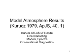 Model Atmosphere Results (Kurucz 1979, ApJS, 40, 1)
