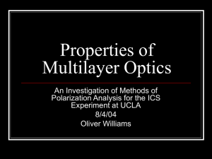 Properties of Multilayer Optics