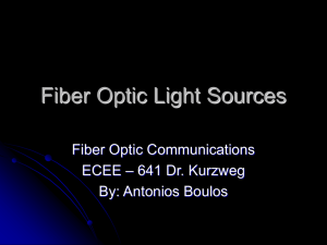 Fiber Optic Light Sources - Electrical and Computer
