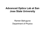 Advanced Optics Lab at San Jose State University Ramen