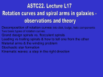 Lecture #17  Rotation curves and spiral arms