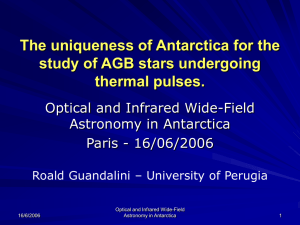The uniqueness of Antarctica for the study of AGB stars