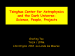 Tsinghua Center for Astrophysics and the Dark - CPPM