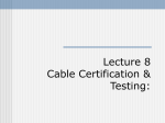 UTP Cable Certification and Testing