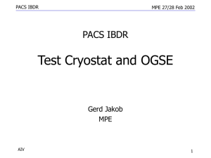 Test cryostat and OGSE