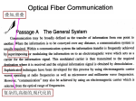 Advantages of Optical Fiber Communication