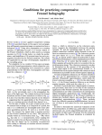 Conditions for practicing compressive Fresnel holography Yair Rivenson * and Adrian Stern