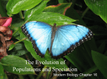 The Evolution of Populations and Speciation