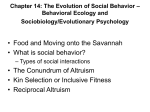The Evolution of Social Behavior