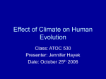 Effect of Climate on Human Evolution
