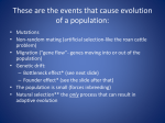 These are the events that cause evolution of a population: