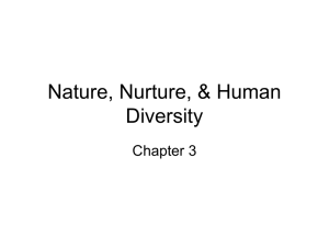 Nature, Nurture, & Human Diversity
