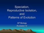 Speciation, Reproductive Isolation, and Patterns of Evolution