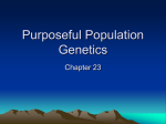 Purposeful Population Genetics