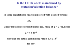 Is the CFTR allele maintained by mutation/selection balance?