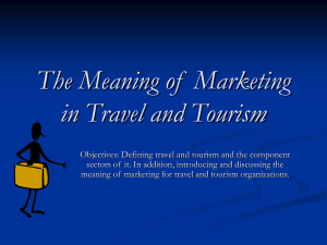 The Meaning of Marketing in Travel and Tourism