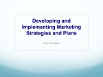 Developing and Implementing Marketing Strategies and Plans