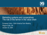 Marketing systems and cooperatives The role of the farmer