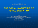 A Presentation on THE SOCIAL MARKETING OF SANITATION