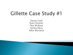 Gillette Case Study #1 - Ryan Dresher E