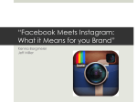 “Facebook Meets Instagram: What it Means for you Brand”