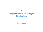 Chapter 8 Segmenting and Targeting Markets