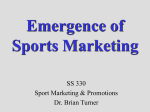 Emergence of Sport Marketing